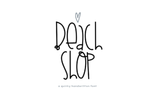 A Designer’s Honest Look at Beach Shop Font