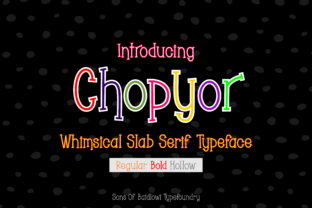 Chopyor: A Whimsical Slab Serif Font That Makers Will Adore