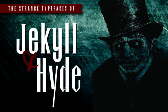 Jekyll Hyde: A Twisted Display Font for Bold Web Design