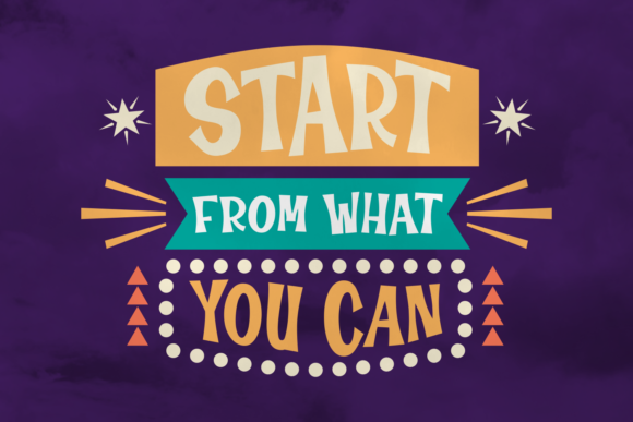 Start from What You Can: A Bold Display Font for Campaigns